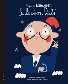 pequeño&amp;grande salvador dalí (ebook)-maria isabel sanchez vegara-9788411780759