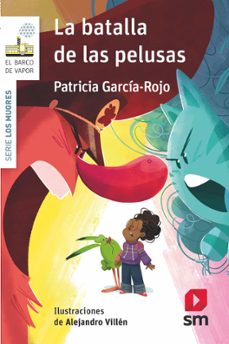 los mugres 3: la batalla de las pelusas-patricia garcia rojo-9788411826235