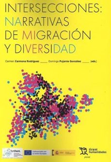 intersecciones: narrativas de migracion y diversidad-9788411830935