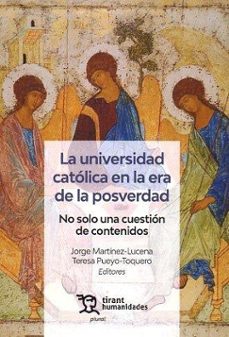 la universidad catolica en la era de la posverdad-9788411835435
