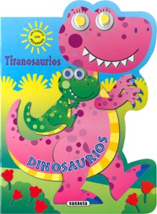 tiranosaurios (mis dinosaurios con pegatinas)-9788411960335