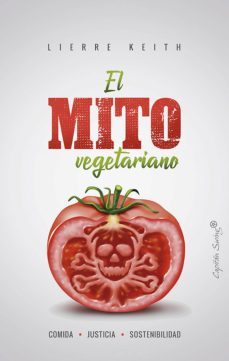 el mito vegetariano (ebook)-lierre keith-9788412090635