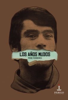 los años mudos-pere ferreres-9788412100235