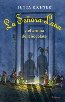 la señora lana y el aroma del chocolate-9788412158335