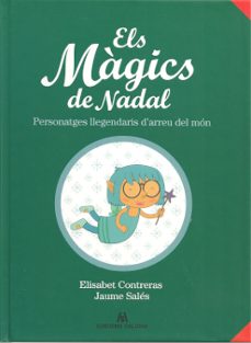 els magics de nadal-elisabet contreras-jaume sales-9788412292435