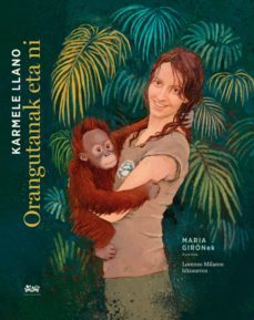 orangutanak eta ni-karmele llano-9788412318135