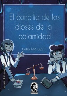 el concilio de los dioses de la calamidad-celia año espi-9788412370935