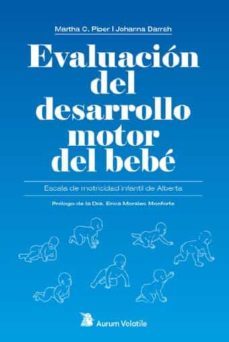evaluacion del desarrollo motor del bebe-martha c. piper-johanna darrah-9788412455335