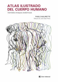 atlas ilustrado del cuerpo humano-pablo maurette-9788412644135