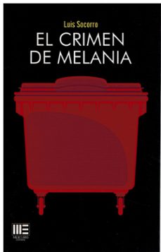 el crimen de melania-luis socorro-9788412768435