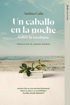 un caballo en la noche-amina cain-9788412888935