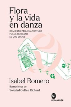 flora y la vida en danza (ebook)-isabel romero-9788412980035