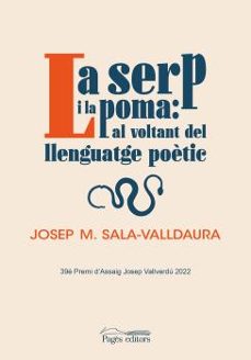 la serp i la poma: al voltant del llenguatge poetic-9788413034935