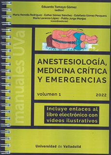 anestesiologia, medicina critica y emergencias (vol. i) (ed. 2022 )-eduardo tamayo gomez-9788413201535