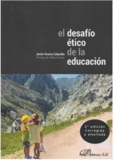 desafio etico de la educacion, el-javier gracia calandin-9788413245935