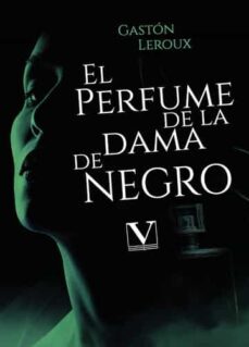 el perfume de la dama de negro-9788413377735