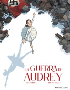 la guerra de audrey (novela grafica)-salva rubio-9788413419435