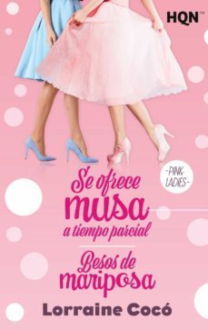 se ofrece musa a tiempo parcial / besos de mariposa-9788413486635