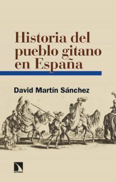 historia del pueblo gitano en españa (ebook)-david martin-9788413525235