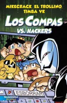 los compas 7. los compas vs. hackers (ebook)-9788413893235