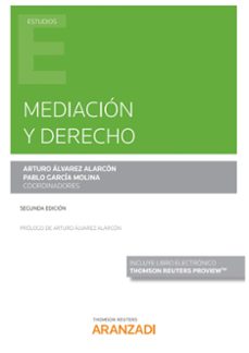 mediacion y derecho (papel + e-book) (2ª ed.)-arturo alvarez alarcon-pablo garcia molina-9788413919935
