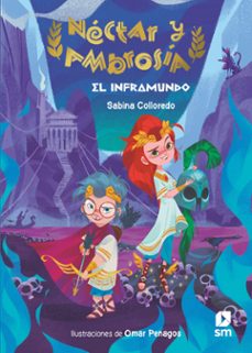 nectar y ambrosia 1: el inframundo-sabina colloredo-9788413927435