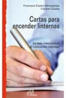 cartas para encender linternas-francisco castro miramontes-9788415022435
