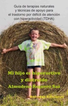 mi hijo es hiperactivo y distraido (ebook)-almudena reguero saa-9788415172635