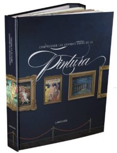(pe) comprender las grandes obras de la pintura-9788415411635