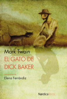 el gato de dick baker (ebook)-mark twain-9788415564935