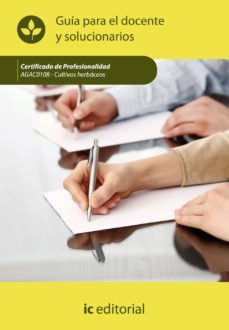 (i.b.d.)cultivos herbaceos. agac0108 guia para el docente y solucionarios-9788415648635