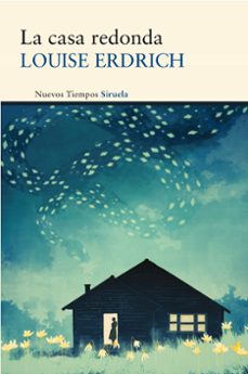 la casa redonda-louise erdrich-9788415723035