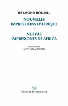 nouvelles impressions d afrique / nuevas impresiones de africa-9788415766735