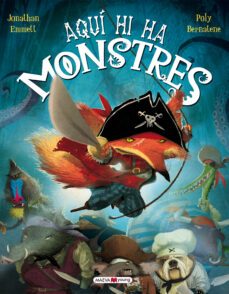 aqui hi ha monstres-jonathan emmett-9788415893035