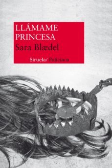 llamame princesa (serie louise rick 2)-9788415937135