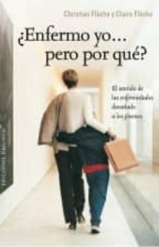 ¿enfermo yo... pero por que?-9788415968535