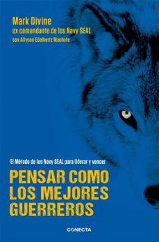 pensar como los mejores guerreros-mark divine-9788416029235