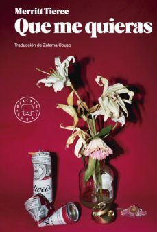 que me quieras-merritt tierce-9788416290635