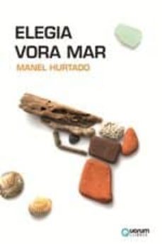 elegia vora mar-manel hurtado-9788416342235