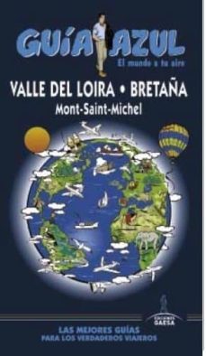 valle del loira 2016 (guia azul)-9788416408535