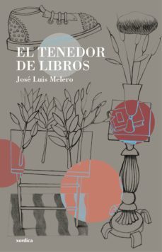 el tenedor de libros-jose luis melero-9788416461035