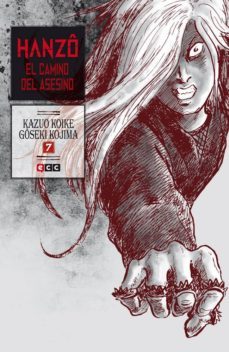 hanzo: el camino del asesino nº 07 (de 10)-kazuo koike-9788416518135