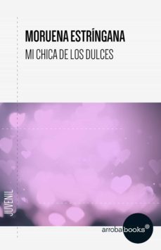 mi chica de los dulces (ebook)-9788416530335