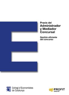 praxis del administrador y mediador concursal-9788416583935