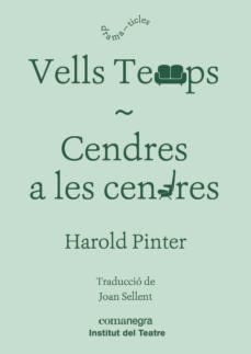 vells temps / cendres a les cendres-9788416605835