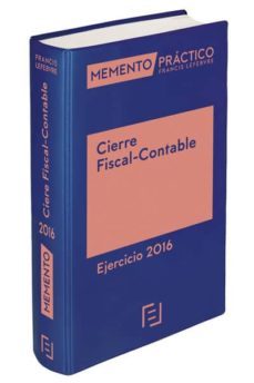 memento cierre fiscal contable ejercicion 2016-9788416612635