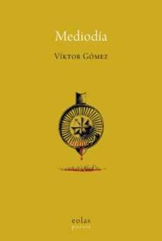 mediodia-viktor gomez-9788416613335
