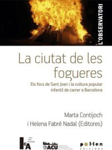 la ciutat de les fogueres-helena fabre nadal-marta contijoch-9788416828135