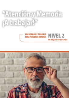atencion y memoria. a trabajar! nivel 2-m. amparo herrero polo-9788416941735