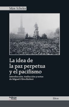 la idea de la paz perpetua y el pacifismo-9788417134235